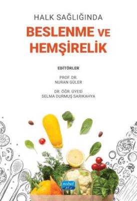 Halk Sağlığında Beslenme ve Hemşirelik - 1
