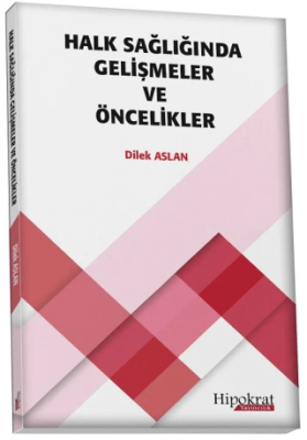 Halk Sağlığında Gelişmeler ve Öncelikler - 1