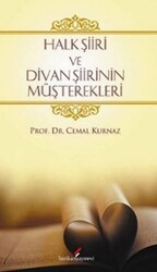 Halk Şiiri ve Divan Şiirinin Müşterekleri - Berikan Yayınevi