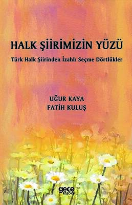 Halk Şiirimizin Yüzü - 1