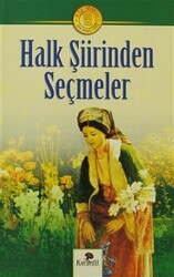 Halk Şiirinden Seçmeler - Karanfil Yayınları
