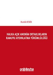Halka Açık Anonim Ortaklıkların Kamuyu Aydınlatma Yükümlülüğü - On İki Levha Yayınları
