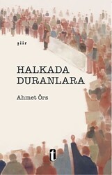 Halkada Duranlara - Tasfiye Kitaplığı