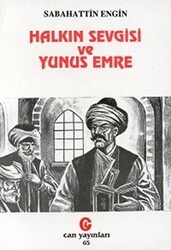 Halkın Sevgisi ve Yunus Emre - Can Yayınları (Ali Adil Atalay)