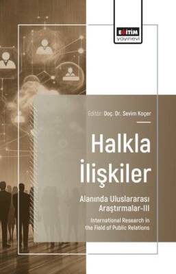 Halkla İlişkiler Alanında Uluslararası Araştırmalar - III - 1