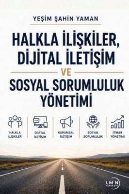 Halkla İlişkiler Dijital İletişim ve Sosyal Sorumluluk Yönetimi - 1