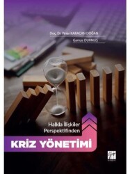 Halkla İlişkiler Perspektifinden “Kriz Yönetimi” - Gazi Kitabevi