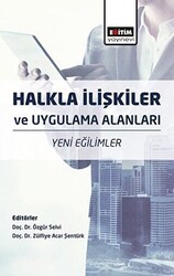 Halkla İlişkiler ve Uygulama Alanları - Eğitim Yayınevi - Ders Kitapları