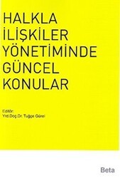 Halkla İlişkiler Yönetiminde Güncel Konular - Beta Yayınevi
