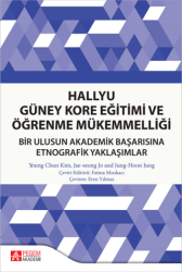 Hallyu Güney Kore Eğitimi ve Öğrenme Mükemmelliği - Pegem Akademi Yayıncılık