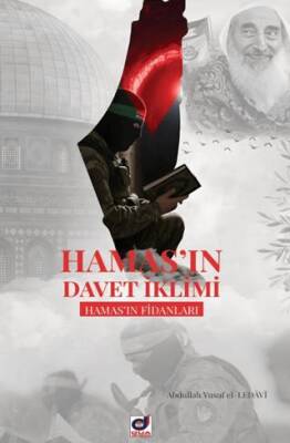 Hamas`ın Davet İklimi - 1