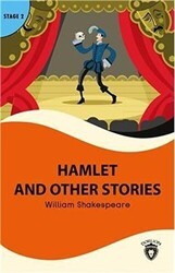 Hamlet And Other Stories Stage 2 - Dorlion Yayınları