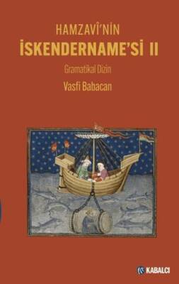 Hamzavi`nin İskendername’si II - 1