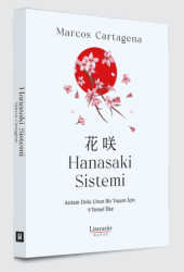 Hanasaki Sistemi - Literatür Hayat