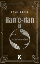 Han`e-dan 2 - Unutulanların Sesi - Kiba Yayımcılık
