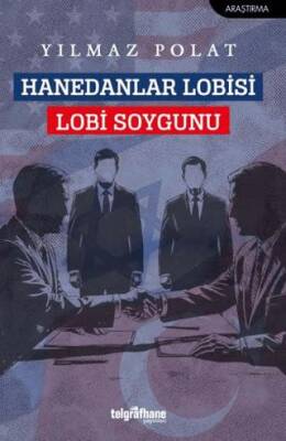 Hanedanlar Lobisi Lobi Soygunu - 1