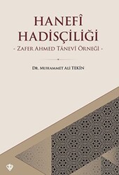 Hanefi Hadisçiliği - Türkiye Diyanet Vakfı Yayınları