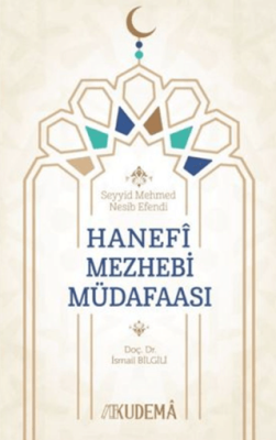 Hanefi Mezhebi Müdafaası - 1