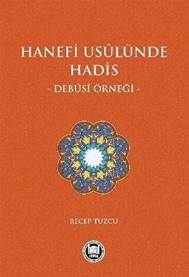Hanefi Usulünde Hadis - 1