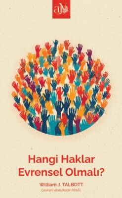 Hangi Haklar Evrensel Olmalı? - 1