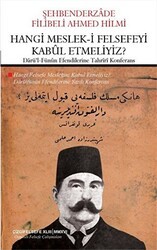 Hangi Meslek-i Felsefeyi Kabul Etmeliyiz? - Çizgi Kitabevi Yayınları