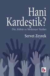 Hani Kardeştik? - 1