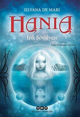 Hania 1 - Işık Şövalyesi - 1