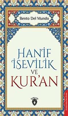 Hanif İsevilik ve Kur’an - 1