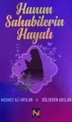 Hanım Sahabilerin Hayatı - Zavira Kitap