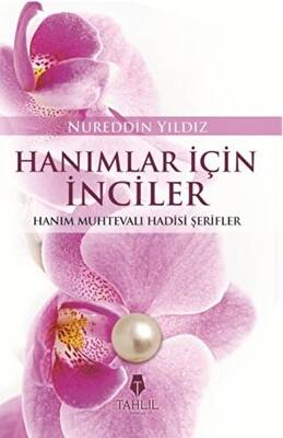 Hanımlar İçin İnciler - 1