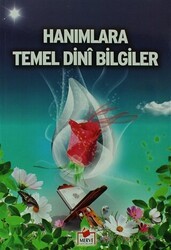 Hanımlara Temel Dini Bilgiler İLMHL006 - 1