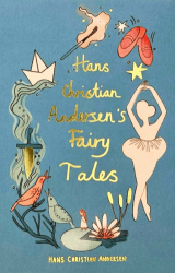Hans Christian Andersen Fairy Tales - Wordsworth Classics
