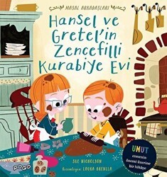 Hansel ve Gretel`in Zencefilli Kurabiye Evi - Masal Arkadaşları - Pogo Çocuk