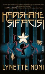 Hapishane Şifacısı - Artemis Yayınları