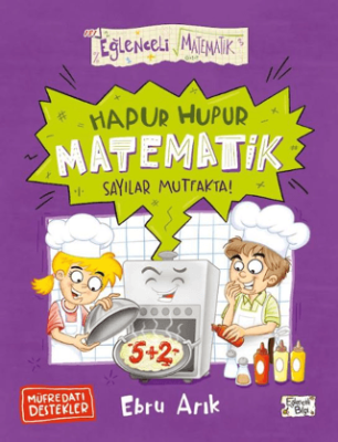 Hapur Hupur Matematik Sayılar Mutfakta! - 1