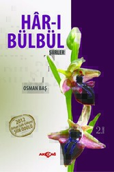Har-ı Bülbül - Akçağ Yayınları