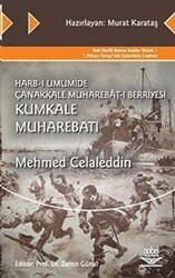 Harb-i Umumide Çanakkale Muharebat-ı Berriyesi Kumkale Muharebatı - Nobel Akademik Yayıncılık