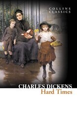 Hard Times Collins Classics - HarperCollins