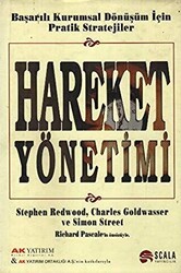 Hareket Yönetimi Başarılı Kurumsal Dönüşüm İçin Pratik Stratejiler - Scala Yayıncılık