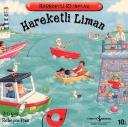 Hareketli Liman - İş Bankası Kültür Yayınları