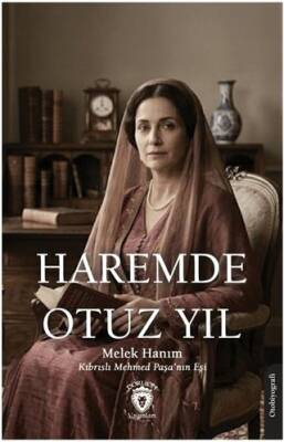 Haremde Otuz Yıl - 1