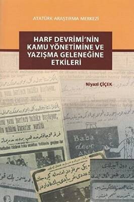 Harf Devrimi`nin Kamu Yönetimine ve Yazışma Geleneğine Etkileri - 1