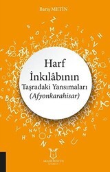 Harf İnkılabının Taşradaki Yansımaları Afyonkarahisar - 1