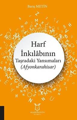 Harf İnkılabının Taşradaki Yansımaları Afyonkarahisar - 1