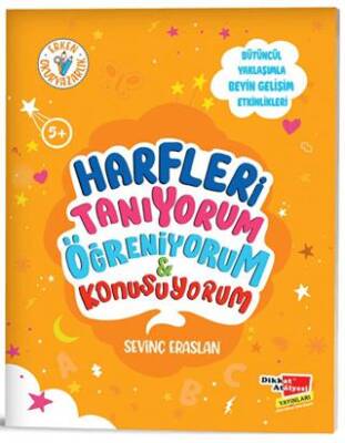 Harfleri Tanıyorum Öğreniyorum ve Konuşuyorum - 1
