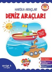 Harika Araçlar – Deniz Araçları Seviye 6 7-8 Yaş - Boyama Zamanı