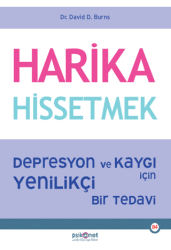 Harika Hissetmek - Psikonet Yayınları