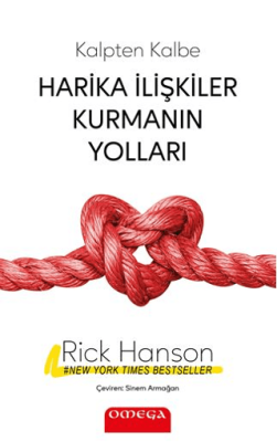 Harika İlişkiler Kurmanın Yolları - 1