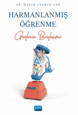 Harmanlanmış Öğrenme - Güçlerin Birleşimi - 1