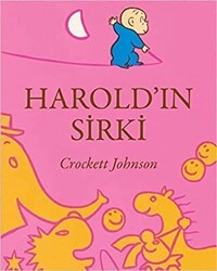 Harold`ın Sirki - Can Çocuk Yayınları